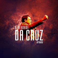 A Verdade da Cruz