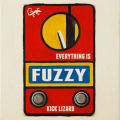 Everything Is Fuzzy (A Big Slice Of Luck)