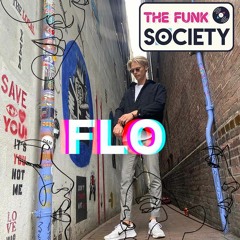 Funk Society Guest-mix 1 - FLO