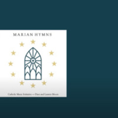 Sing of Mary - Catholic Music Initiative - Dave Moore, Lauren Moore