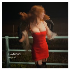 Boyfriend (demo)