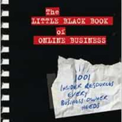 [Free] KINDLE 💙 The Little Black Book of Online Business: 1001 Insider Resources Eve