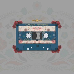 GUARACHA - MIXTAPEVIBES