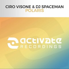 Ciro Visone & DJ Spaceman - Polaris