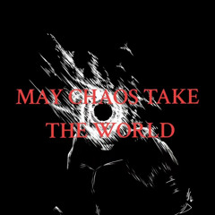 may chaos take the world x red sex (restrung)