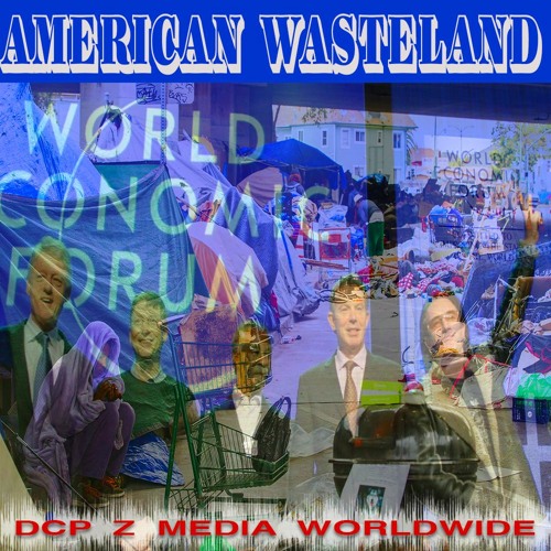 AMERICAN WASTELAND  - DCP