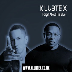 klubtex - forgot about the blue master FREE DOWNLOAD