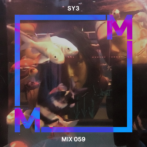 MFM Mix 059: SY3