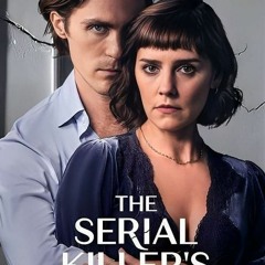 The Serial Killer's Wife; Season  Episode  FuLLEpisode -465474