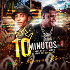 10 MINUTINHOS DE ANIVERSARIO  DO MENINO REI  - (( DJ LAFON DO MD ))  #EQUIPEPÉNOCHÃO