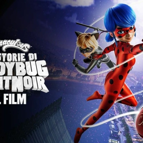 Miraculous: Ladybug & Cat Noir, The Movie Streaming Release Date