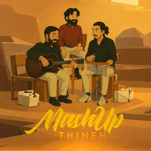 Mashup Thineh