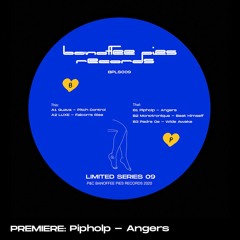 PREMIERE: Pipholp - Angers