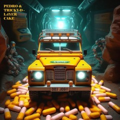 Pedro & Tricky D - Layer Cake