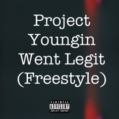 Went Legit (Freestyle)