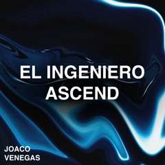 El Ingeniero x Ascend - Alleh, Yorghaki, Dezko [FILTRED FOR COPYRIGHT]