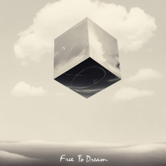 Free To Dream