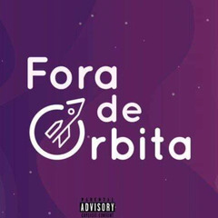 Délcio Cardoso206- Fora de Órbita🚀  ft Soba B x Alex Gavino x Rei Dellas