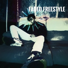 FADED FREESTYLE (Prod. By Yvng Finxssa)