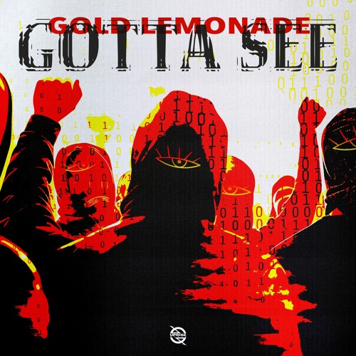 Gold Lemonade - Gotta See