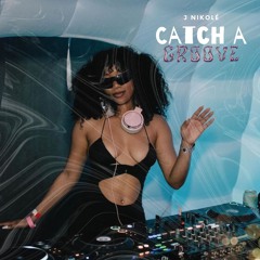 Catch A Groove