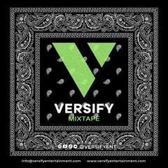Versify Mixtape - Versify Entertainment