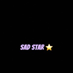 Sad star