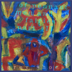 Of Pennant Men And Fairies I Part #2