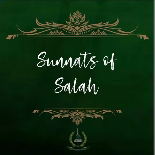 9. Sunnats of Salāh