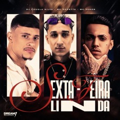 SEXTA FEIRA LINDA ( MC XENON E MC RKOSTTA )