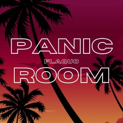 Flaquo - Panic Room