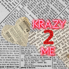 Krazy 2 Me feat. yurdavamp