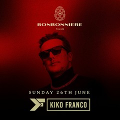Live at Bonbonniere | Tulum | June 26th, 2022
