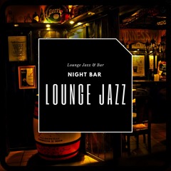 Night Bar Lounge Jazz