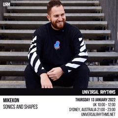 Universal Rhythms Radio -  Sonics And Shapes 003