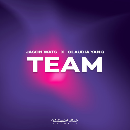 Jason Wats & Claudia Yang - Team
