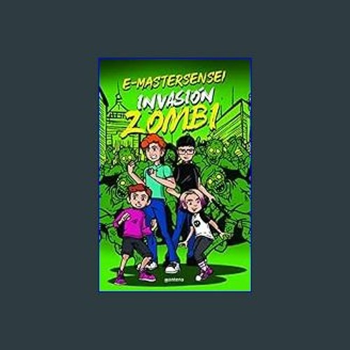 Stream {PDF} ❤ E-MasterSensei: Invasión Zombi Paperback – September 8, 2022  Full Pages by Thawees