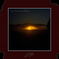 Ain't No Ash Will Burn (feat. Abigail Eplin)