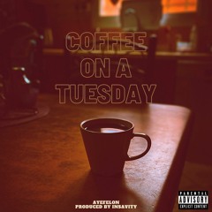 Coffee on a Tuesday