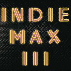 INDIE MAX III