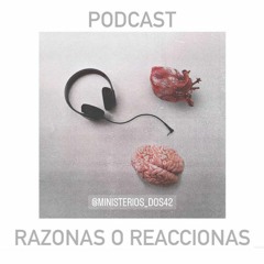 "ARREPENTIMIENTO" Episodio #1 Podcast RAZONAS o REACCIONAS con Genaro Álvarez