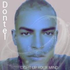 LIGHT UP YOUR MIND