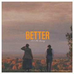 BETTER ft. Remyn & ICKZ