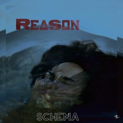 Schema - Reason ft Hegendaan