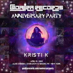 Kristi K - Goajira Anniversary Party (160 - 185 BPM)