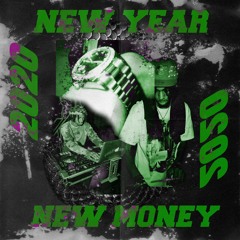 NEW YEAR NEW MONEY 2020 (MIX)