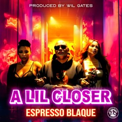 A LIL CLOSER (feat. karabella)