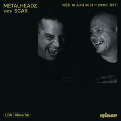 Metalheadz with SCAR - 18 August 2021