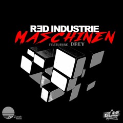 Red Industrie - Maschinen feat. Drey (Radio Edit)