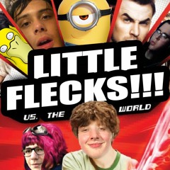 "LittleFlecks versus The World" - Diss Track (prod. by idk lol)